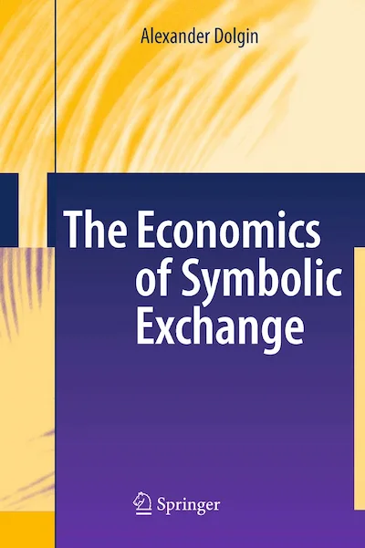The Economics of Symbolic Exchange cover